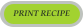 PRINT RECIPE