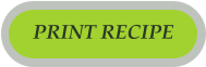 PRINT RECIPE