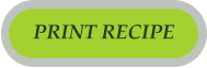 PRINT RECIPE