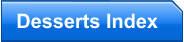 Desserts Index