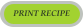 PRINT RECIPE