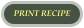 PRINT RECIPE