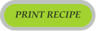 PRINT RECIPE