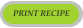 PRINT RECIPE