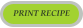 PRINT RECIPE