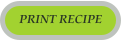 PRINT RECIPE