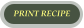 PRINT RECIPE