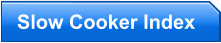 Slow Cooker Index