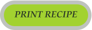 PRINT RECIPE