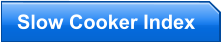 Slow Cooker Index