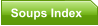 Soups Index