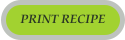 PRINT RECIPE