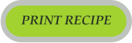 PRINT RECIPE
