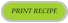PRINT RECIPE