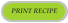 PRINT RECIPE